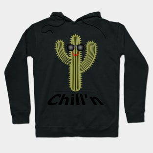 Chill'n Cactus Design, Black Lettering Hoodie